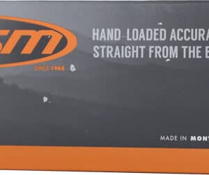 HSM ammunition box, hand-loaded accuracy, Montana made.